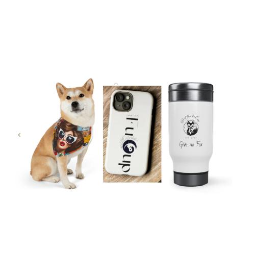 Fucup Tumblers, Phone cases and Dog Swag